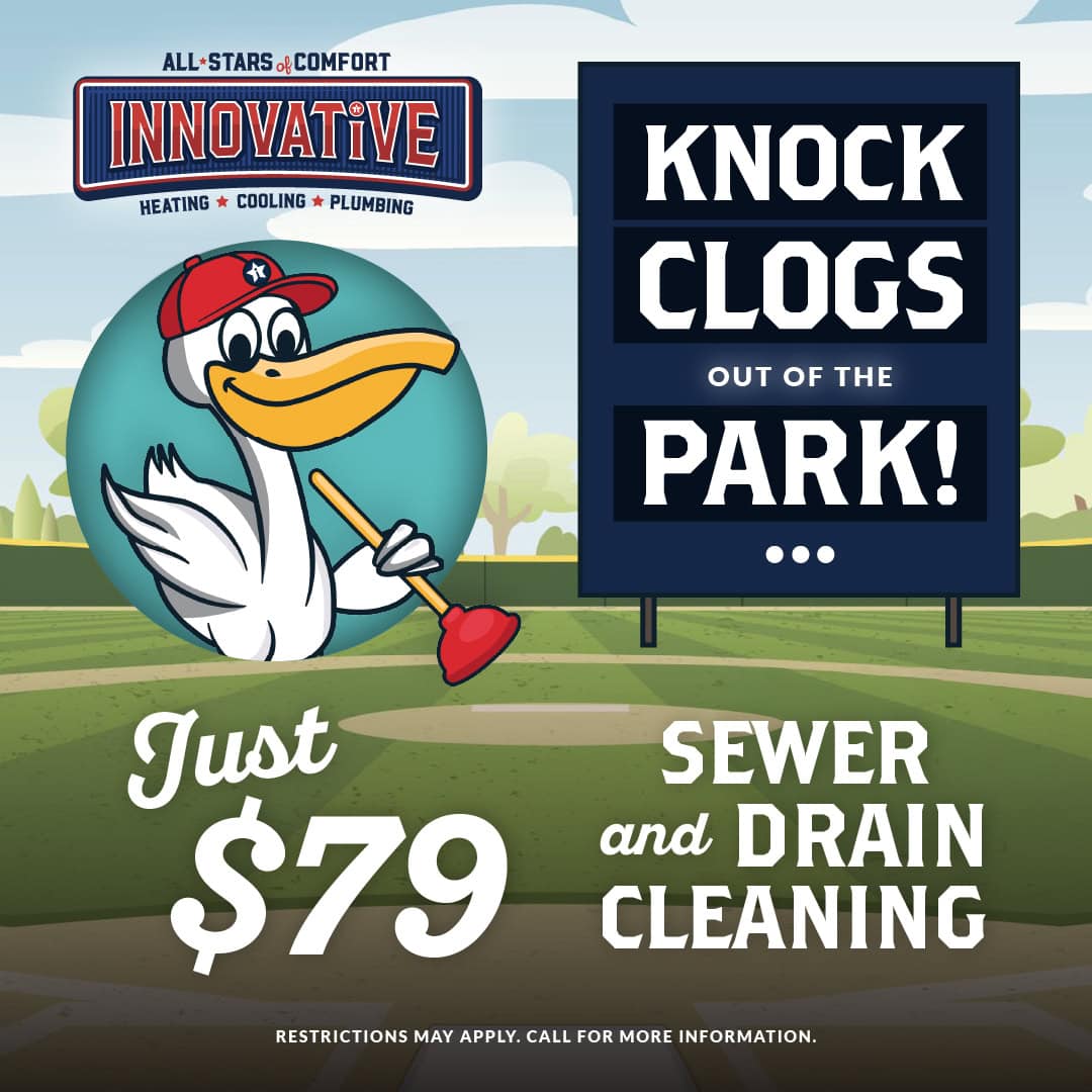 $79 Sewer and Drain Cleaning. Coupon. Innovative Air Solutions.